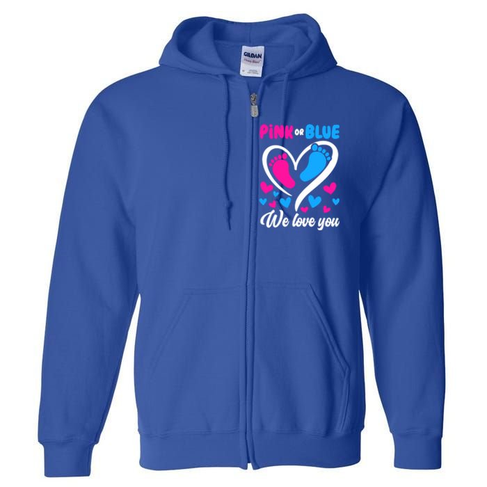 Pink Or Blue We Love You Gender Reveal Gift Full Zip Hoodie