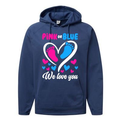 Pink Or Blue We Love You Gender Reveal Gift Performance Fleece Hoodie