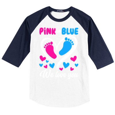 Pink Or Blue We Love You Gender Reveal Gift Baseball Sleeve Shirt