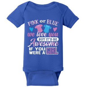 Pink Or Blue We Love You Gender Reveal Cute Gift Baby Bodysuit