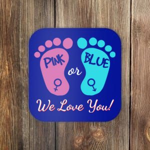 Pink Or Blue We Love You Gender Reveal Great Gift Coaster