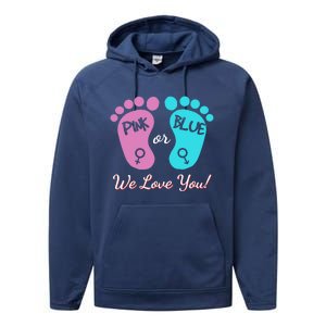 Pink Or Blue We Love You Gender Reveal Great Gift Performance Fleece Hoodie