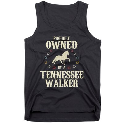 Proudly Owned By A Horse Father Mother Tennessee Walker Tank Top