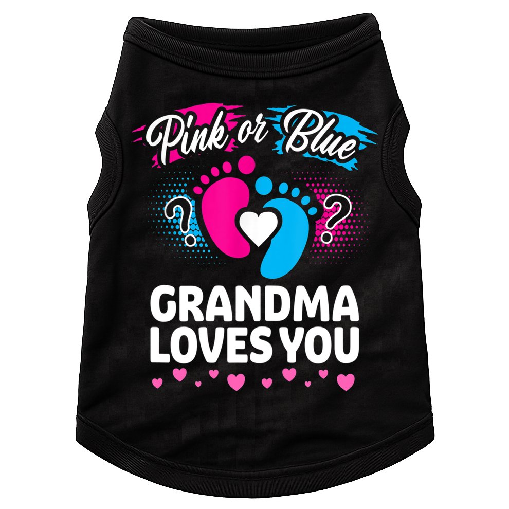 Pink Or Blue Grandma Loves You Gift Gender Reveal Cool Gift Doggie Tank