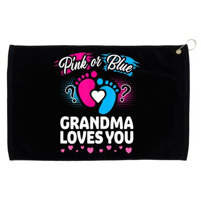 Pink Or Blue Grandma Loves You Gift Gender Reveal Cool Gift Grommeted Golf Towel