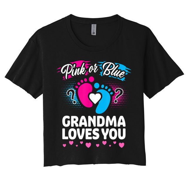 Pink Or Blue Grandma Loves You Gift Gender Reveal Cool Gift Crop Top