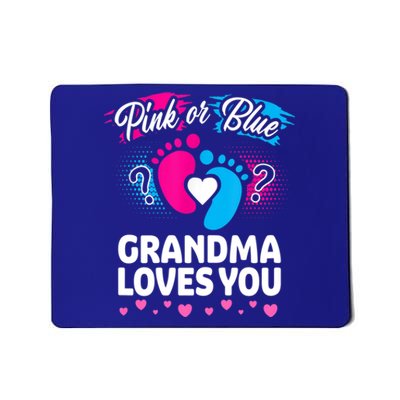 Pink Or Blue Grandma Loves You Gift Gender Reveal Cool Gift Mousepad