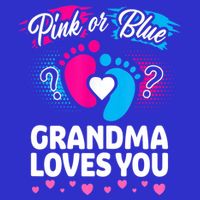 Pink Or Blue Grandma Loves You Gift Gender Reveal Cool Gift Toddler T-Shirt