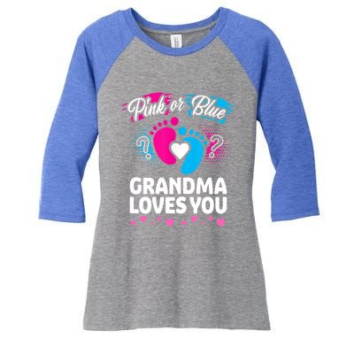 Pink Or Blue Grandma Loves You Gift Gender Reveal Cool Gift Women's Tri-Blend 3/4-Sleeve Raglan Shirt