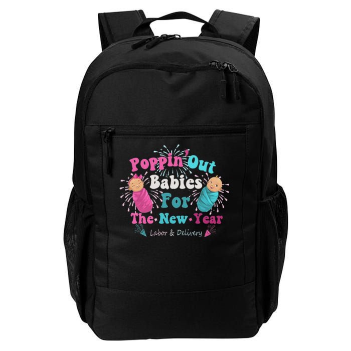 Poppin Out Babies For The New Year Labor & Delivery 2025 Daily Commute Backpack