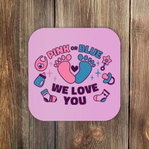 Pink Or Blue We Love You Pregnancy Reveal Coaster