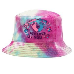 Pink Or Blue We Love You Pregnancy Reveal Tie-Dyed Bucket Hat