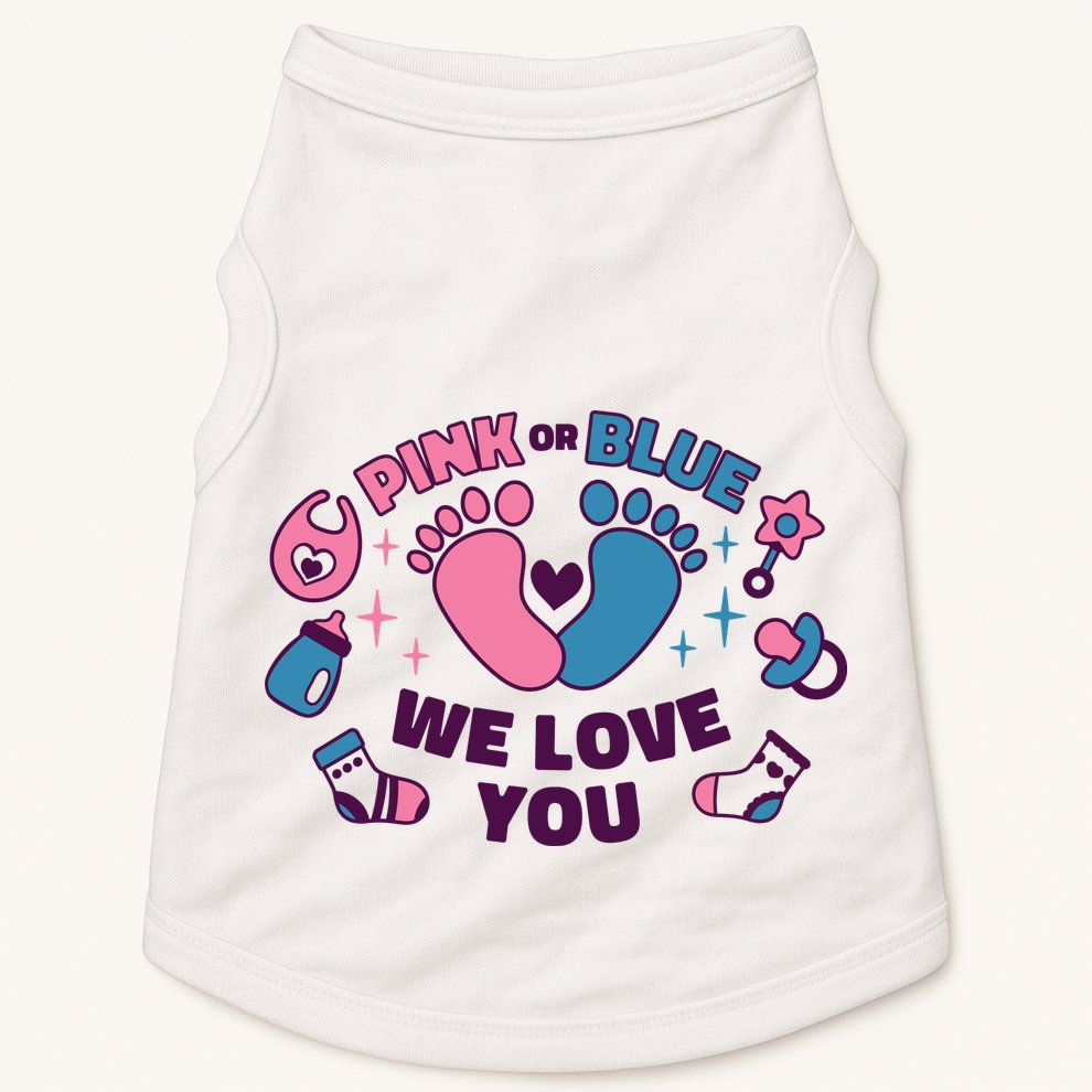 Pink Or Blue We Love You Pregnancy Reveal Doggie Tank