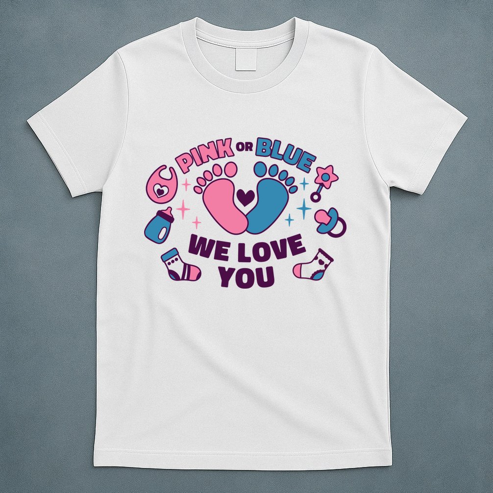 Pink Or Blue We Love You Pregnancy Reveal T-Shirt