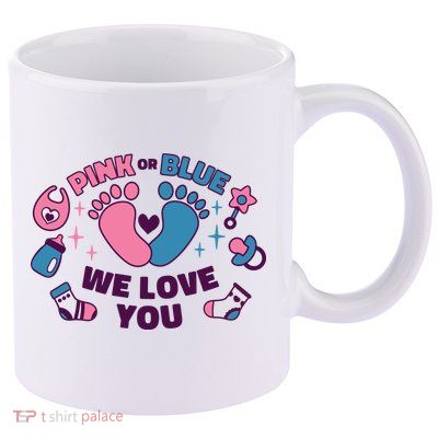 Pink Or Blue We Love You Pregnancy Reveal 11oz C Handle Ceramic Mug