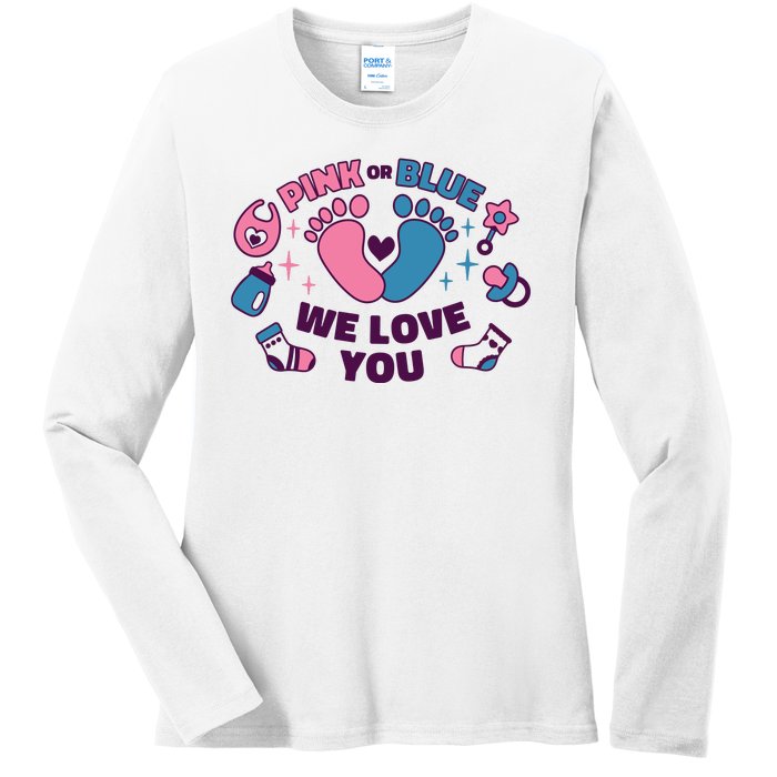 Pink Or Blue We Love You Pregnancy Reveal Ladies Long Sleeve Shirt