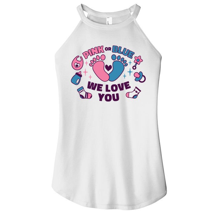 Pink Or Blue We Love You Pregnancy Reveal Women's Perfect Tri Rocker Tank
