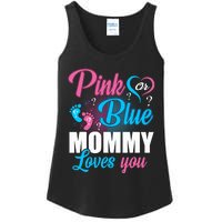 Pink Or Blue Mommy Loves You Gender Baby Reveal Party Ladies Essential Tank