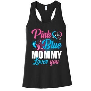 Pink Or Blue Mommy Loves You Gender Baby Reveal Party Women's Racerback Tank