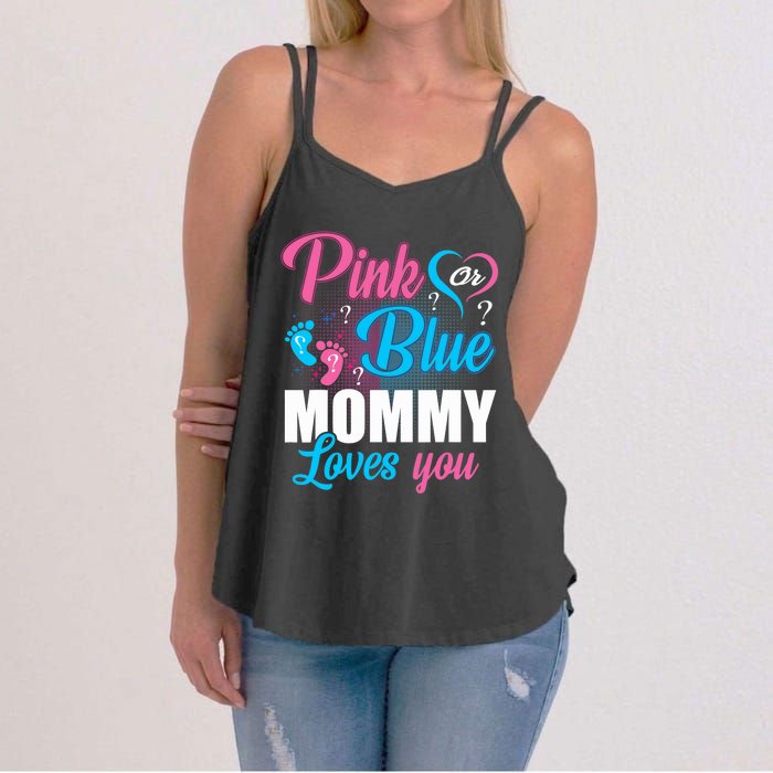 Pink Or Blue Mommy Loves You Gender Baby Reveal Party Women's Strappy Tank