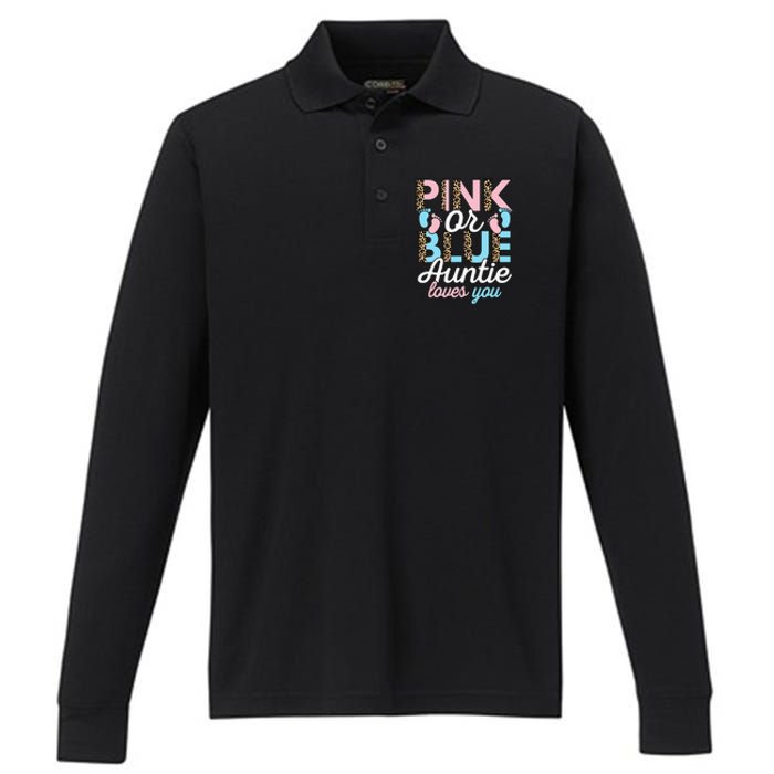 Pink Or Blue Auntie Loves You Gender Reveal Baby Shower Aunt Performance Long Sleeve Polo