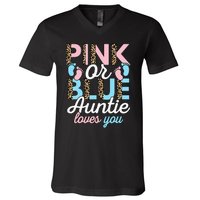 Pink Or Blue Auntie Loves You Gender Reveal Baby Shower Aunt V-Neck T-Shirt