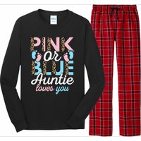 Pink Or Blue Auntie Loves You Gender Reveal Baby Shower Aunt Long Sleeve Pajama Set