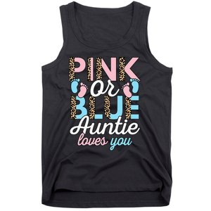 Pink Or Blue Auntie Loves You Gender Reveal Baby Shower Aunt Tank Top