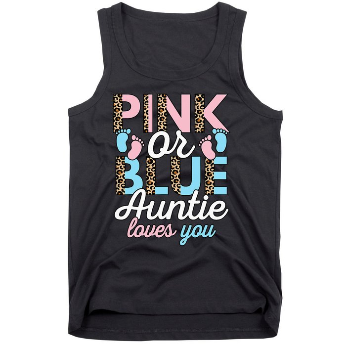 Pink Or Blue Auntie Loves You Gender Reveal Baby Shower Aunt Tank Top