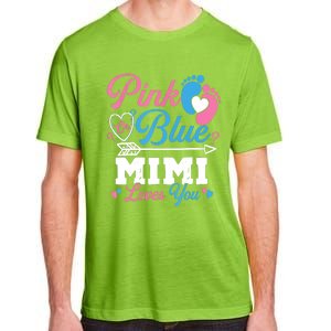 Pink Or Blue Mimi Loves You Gender Reveal Baby Party Adult ChromaSoft Performance T-Shirt