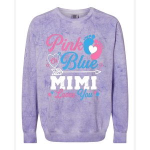 Pink Or Blue Mimi Loves You Gender Reveal Baby Party Colorblast Crewneck Sweatshirt