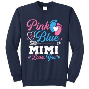 Pink Or Blue Mimi Loves You Gender Reveal Baby Party Sweatshirt