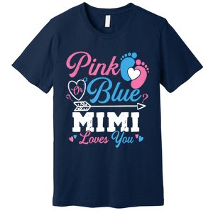 Pink Or Blue Mimi Loves You Gender Reveal Baby Party Premium T-Shirt