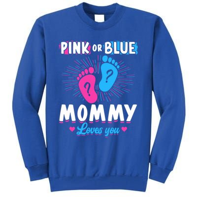 Pink Or Blue Mommy Loves You Gender Reveal Baby Gift Tall Sweatshirt