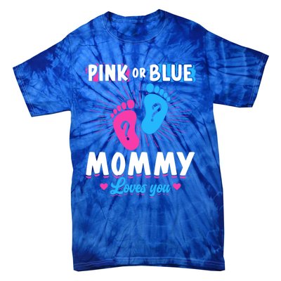 Pink Or Blue Mommy Loves You Gender Reveal Baby Gift Tie-Dye T-Shirt