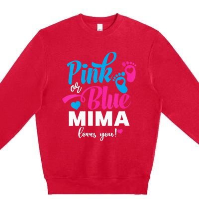 Pink Or Blue Mima Loves You Gender Reveal Baby Announcet Premium Crewneck Sweatshirt