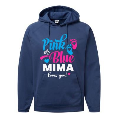 Pink Or Blue Mima Loves You Gender Reveal Baby Announcet Performance Fleece Hoodie