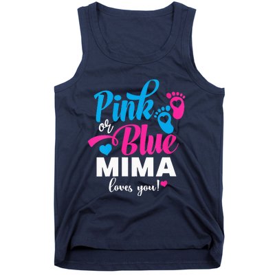 Pink Or Blue Mima Loves You Gender Reveal Baby Announcet Tank Top