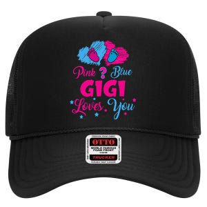 Pink Or Blue Gigi Loves You Gender Reveal Gigi Outfit High Crown Mesh Back Trucker Hat