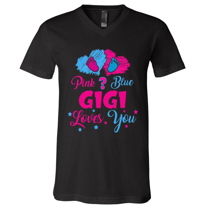 Pink Or Blue Gigi Loves You Gender Reveal Gigi Outfit V-Neck T-Shirt