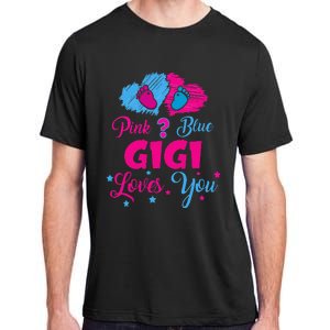 Pink Or Blue Gigi Loves You Gender Reveal Gigi Outfit Adult ChromaSoft Performance T-Shirt