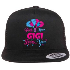 Pink Or Blue Gigi Loves You Gender Reveal Gigi Outfit Flat Bill Trucker Hat