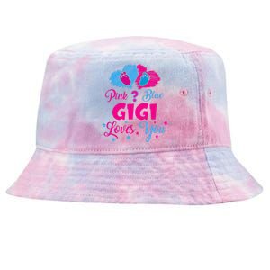 Pink Or Blue Gigi Loves You Gender Reveal Gigi Outfit Tie-Dyed Bucket Hat