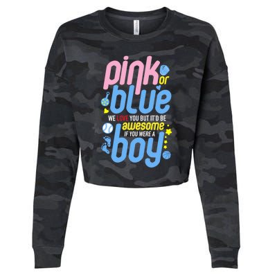 Pink Or Blue We Love You But Awesome If Boy Gender Reveal Gift Cropped Pullover Crew