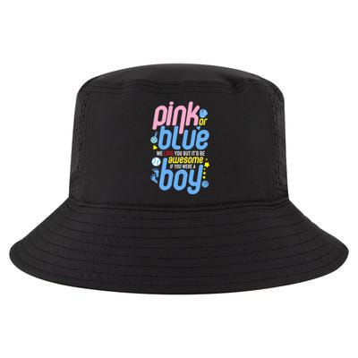 Pink Or Blue We Love You But Awesome If Boy Gender Reveal Gift Cool Comfort Performance Bucket Hat