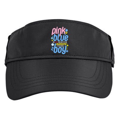 Pink Or Blue We Love You But Awesome If Boy Gender Reveal Gift Adult Drive Performance Visor