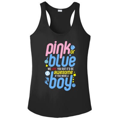 Pink Or Blue We Love You But Awesome If Boy Gender Reveal Gift Ladies PosiCharge Competitor Racerback Tank