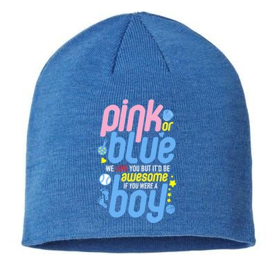 Pink Or Blue We Love You But Awesome If Boy Gender Reveal Gift Sustainable Beanie