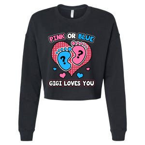 Pink Or Blue Gigi Loves You Gender Reveal Announcement Cropped Pullover Crew