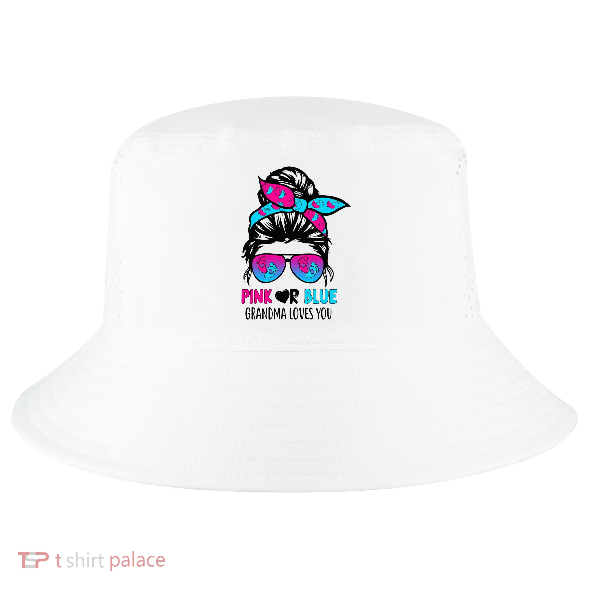 Pink Or Blue Grandma Loves You Messy Bun Hair Gender Reveal Cool Comfort Performance Bucket Hat